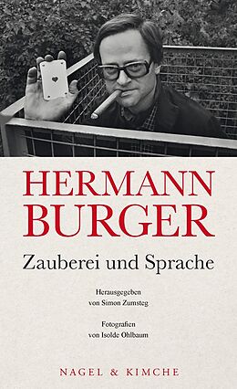 Fester Einband Hermann Burger. Zauberei und Sprache von 