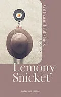 E-Book (epub) Gift zum Frühstück von Lemony Snicket