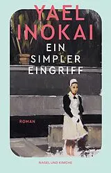 Kartonierter Einband (Kt) Ein simpler Eingriff von Yael Inokai