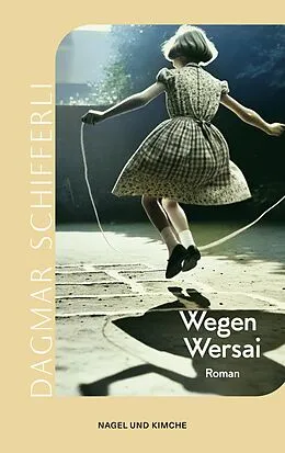 E-Book (epub) Wegen Wersai von Dagmar Schifferli