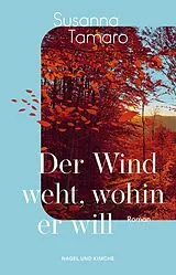 E-Book (epub) Der Wind weht, wohin er will von Susanna Tamaro