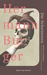 Fester Einband Die Scheintoten von Hermann Burger