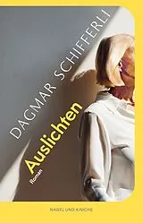Fester Einband Auslichten von Dagmar Schifferli