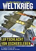 E-Book (epub) Luftschlacht von Oschersleben (Weltkrieg Erlebnisberichte Flieger Roman Heft Band 2) von Walther Dahl