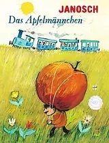 Fester Einband Das Apfelmännchen von Janosch
