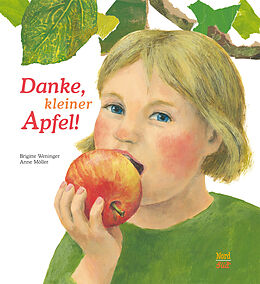 Fester Einband Danke, kleiner Apfel von Brigitte Weninger