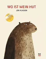 Fester Einband Wo ist mein Hut?  vom Gewinner des Astrid Lindgren Memorial Award 2026! von Jon Klassen
