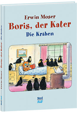 Fester Einband Boris, der Kater - Die Krähen von Erwin Moser
