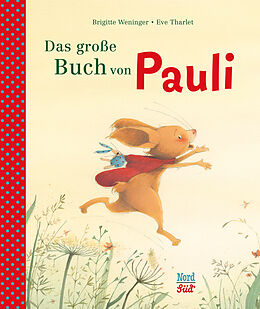 Fester Einband Das große Buch von Pauli von Brigitte Weninger