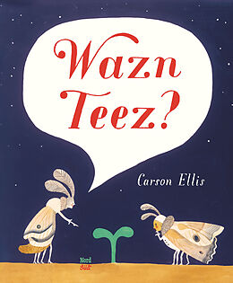 Fester Einband Wazn Teez? von Carson Ellis