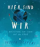Fester Einband Hier sind wir von Oliver Jeffers