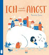 Fester Einband Ich und meine Angst von Frenci Sanna