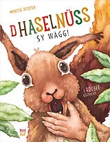 Fester Einband D Haselnüss sy wägg! von Marcus Pfister