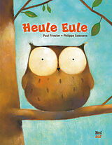 Fester Einband Heule Eule von Paul Friester