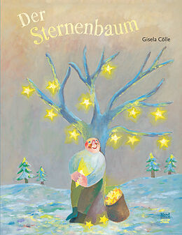 Fester Einband Der Sternenbaum von Gisela Cölle