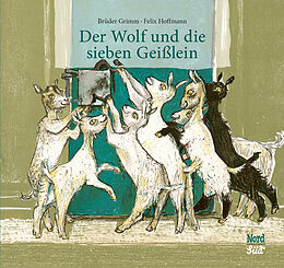 Fester Einband Der Wolf und die sieben Geißlein von Brüder Grimm