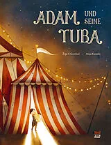 Fester Einband Adam und seine Tuba von Ziga X Gombac