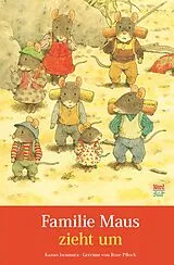 Fester Einband Familie Maus zieht um von Rose Pflock, Kazuo Iwamura