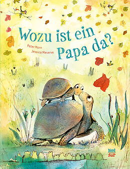 Fester Einband Wozu ist ein Papa da? von Peter Horn