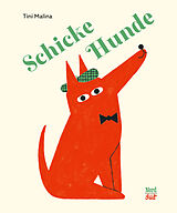 Fester Einband Schicke Hunde von Tini Malina