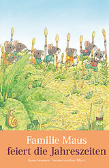 Fester Einband Familie Maus feiert die Jahreszeiten von Kazuo Iwamura