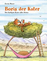 Fester Einband Boris der Kater (Sammelband) von Erwin Moser