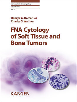 eBook (pdf) FNA Cytology of Soft Tissue and Bone Tumors de H.A. Domanski, C.S. Walther