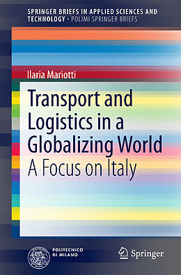 E-Book (pdf) Transport and Logistics in a Globalizing World von Ilaria Mariotti