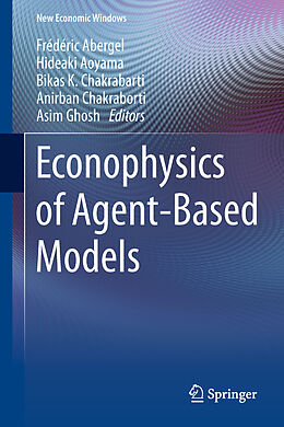 Livre Relié Econophysics of Agent-Based Models de 