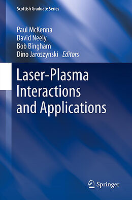 Livre Relié Laser-Plasma Interactions and Applications de 