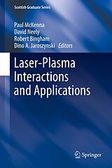 E-Book (pdf) Laser-Plasma Interactions and Applications von Paul McKenna, David Neely, Robert Bingham