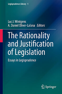 Livre Relié The Rationality and Justification of Legislation de 