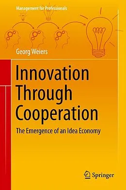 E-Book (pdf) Innovation Through Cooperation von Georg Weiers