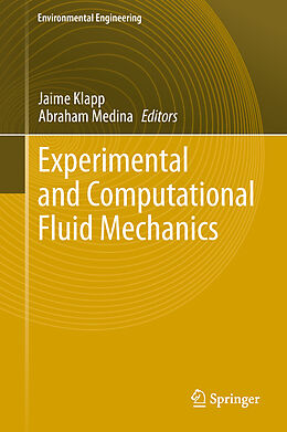 Fester Einband Experimental and Computational Fluid Mechanics von 
