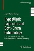 E-Book (pdf) Hypoelliptic Laplacian and Bott-Chern Cohomology von Jean-Michel Bismut