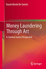 eBook (pdf) Money Laundering Through Art de Fausto Martin De Sanctis