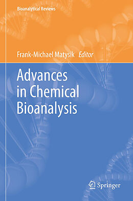 Livre Relié Advances in Chemical Bioanalysis de 