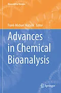 E-Book (pdf) Advances in Chemical Bioanalysis von Frank-Michael Matysik