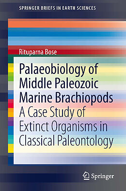 eBook (pdf) Palaeobiology of Middle Paleozoic Marine Brachiopods de Rituparna Bose