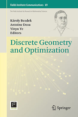 Livre Relié Discrete Geometry and Optimization de 