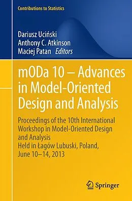 E-Book (pdf) mODa 10 - Advances in Model-Oriented Design and Analysis von Dariusz Ucinski, Anthony C. Atkinson, Maciej Patan