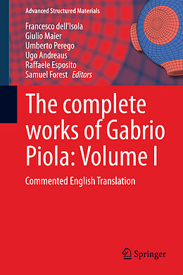 Fester Einband The complete works of Gabrio Piola: Volume I von 