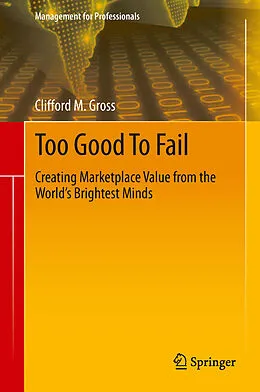 E-Book (pdf) Too Good To Fail von Clifford M. Gross