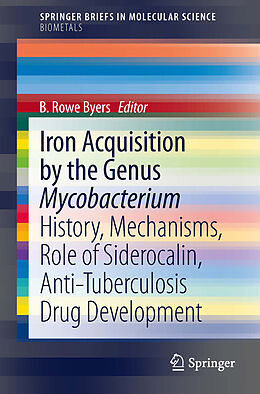E-Book (pdf) Iron Acquisition by the Genus Mycobacterium von 