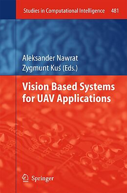 E-Book (pdf) Vision Based Systemsfor UAV Applications von 