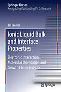 E-Book (pdf) Ionic Liquid Bulk and Interface Properties von Till Cremer