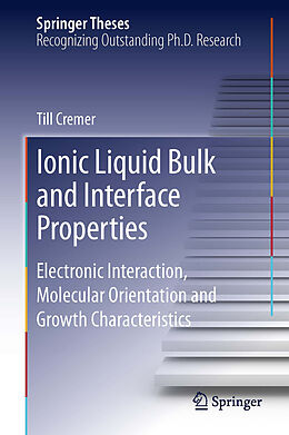 eBook (pdf) Ionic Liquid Bulk and Interface Properties de Till Cremer