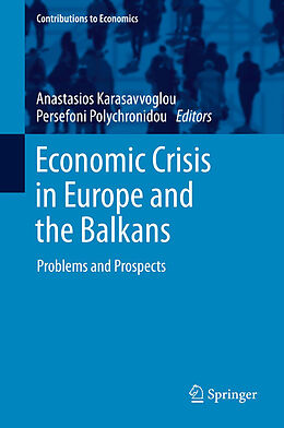 Livre Relié Economic Crisis in Europe and the Balkans de 