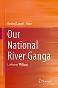 E-Book (pdf) Our National River Ganga von Rashmi Sanghi