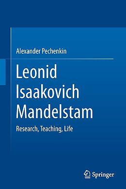 E-Book (pdf) Leonid Isaakovich Mandelstam von Alexander Pechenkin